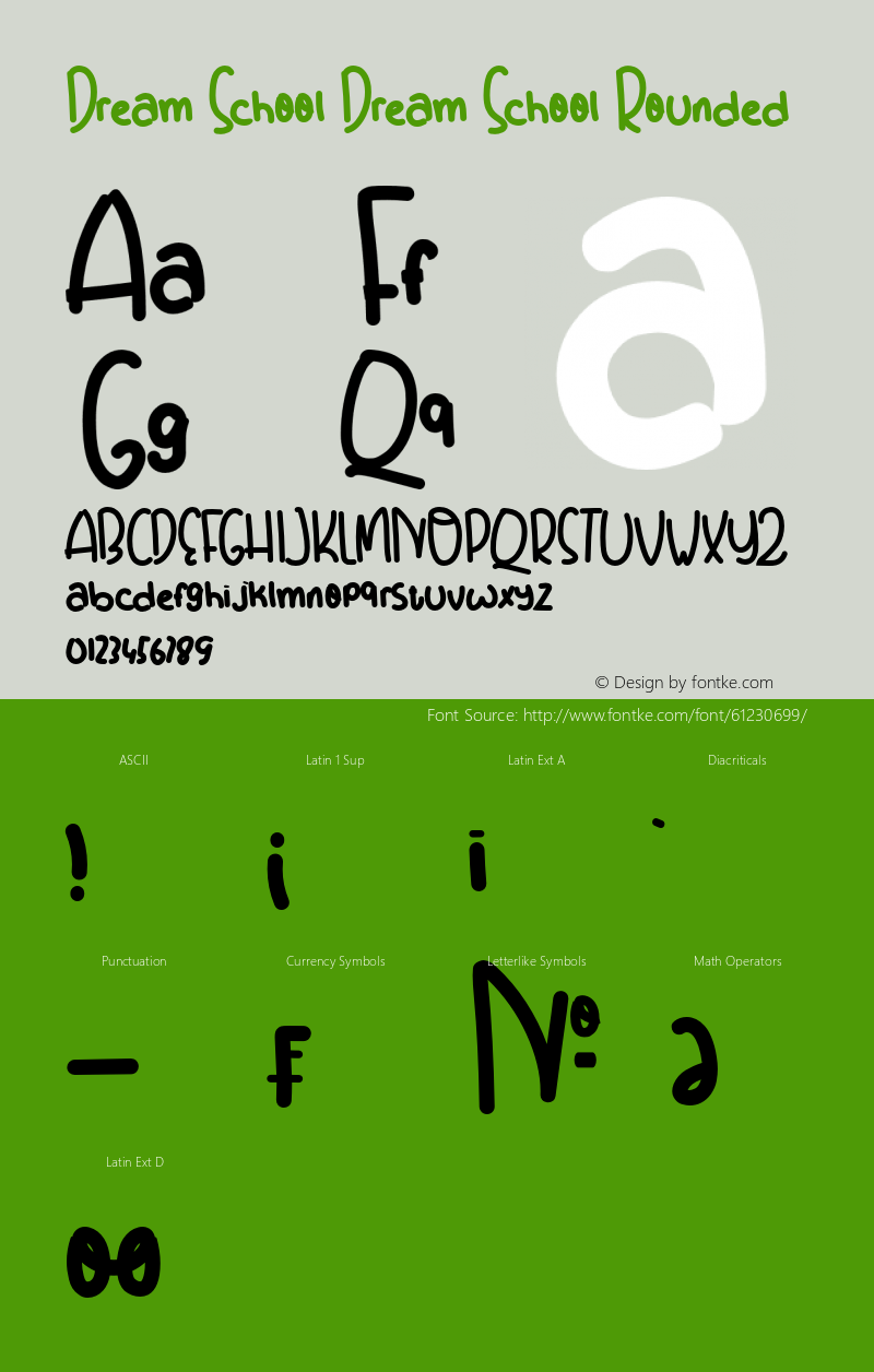 DreamSchool-DreamSchoolRounded Version 1.00;April 13, 2020;FontCreator 12.0.0.2545 64-bit Font Sample