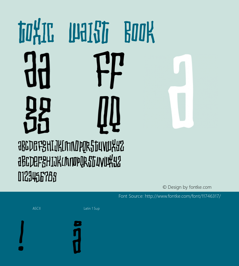 Toxic waist Book Version 2 Font Sample