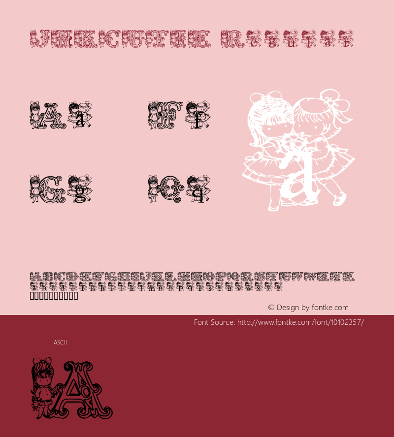 JNKCUTIE Regular Macromedia Fontographer 4.1 8/18/2001 Font Sample