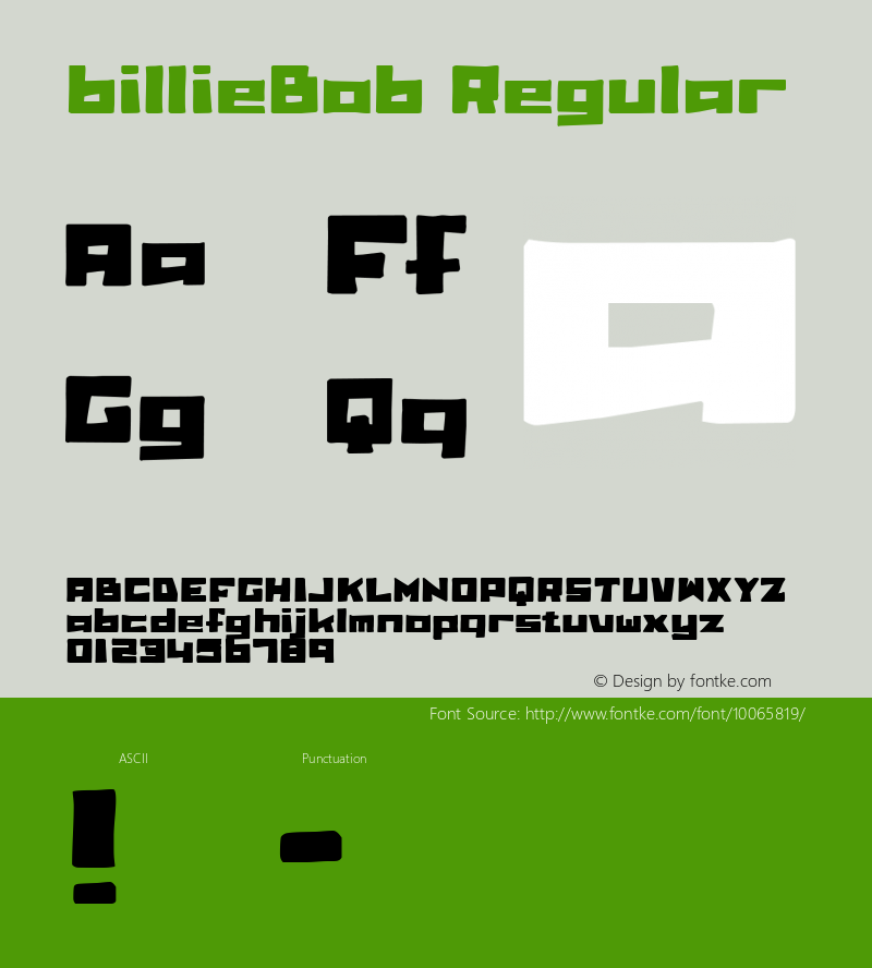 billieBob Regular Macromedia Fontographer 4.1 6-11-00 Font Sample