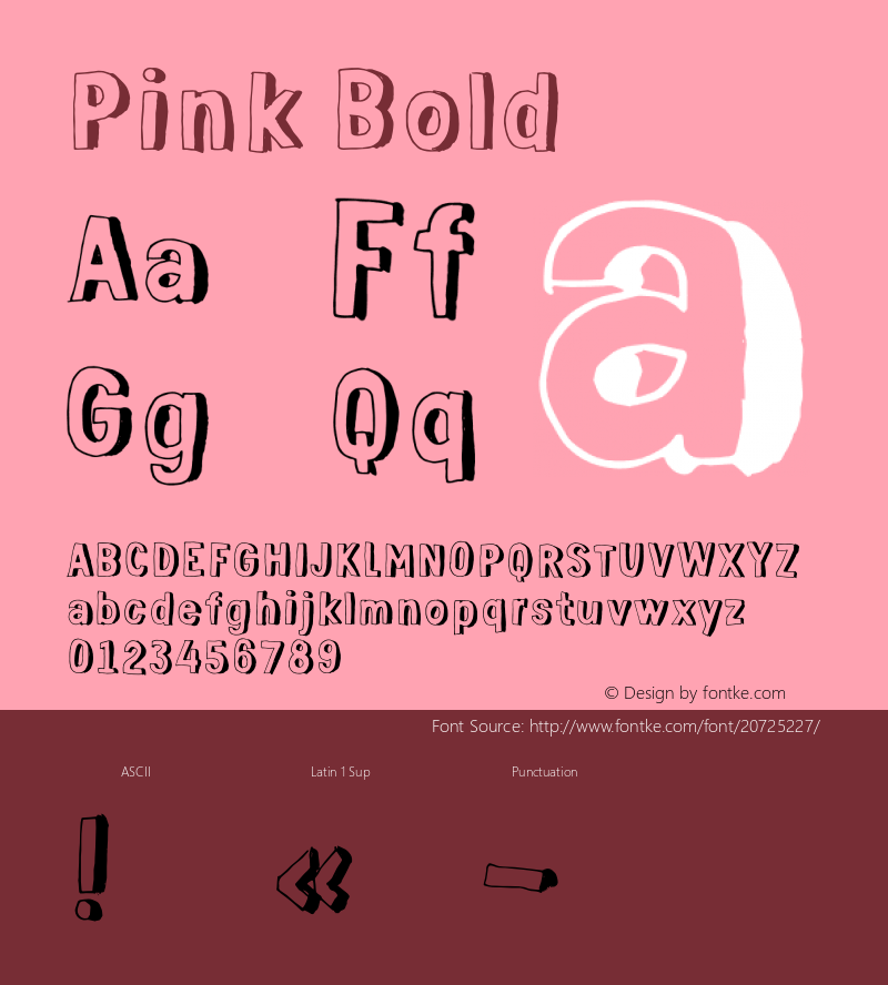 Pink Bold Version 1.000;PS 002.000;hotconv 1.0.70;makeotf.lib2.5.58329 DEVELOPMENT Font Sample