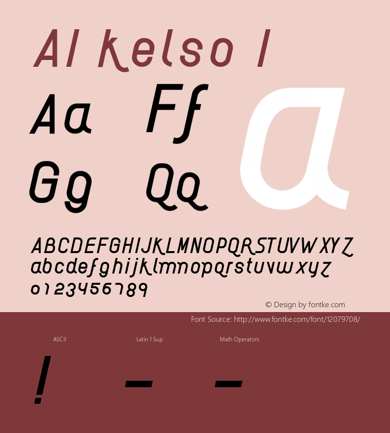 AI kelso I Fontographer 4.7 9/16/07 FG4M­0000002045 Font Sample