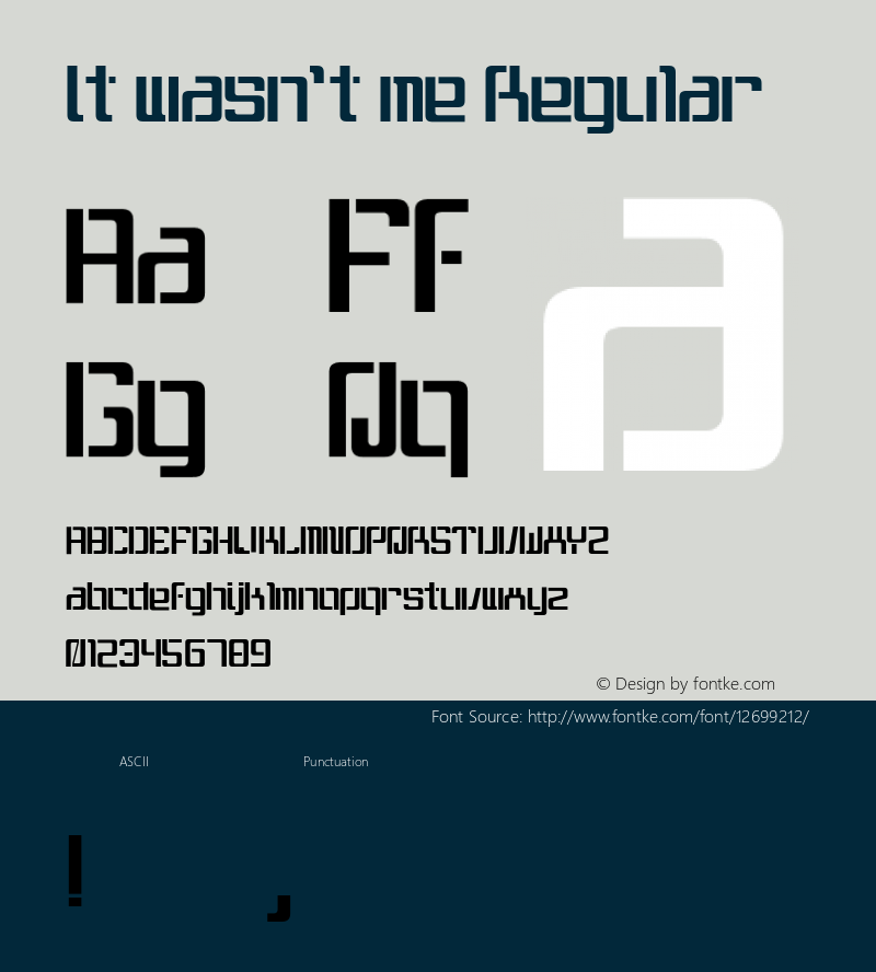 It wasn't me Regular 001.000 Font Sample