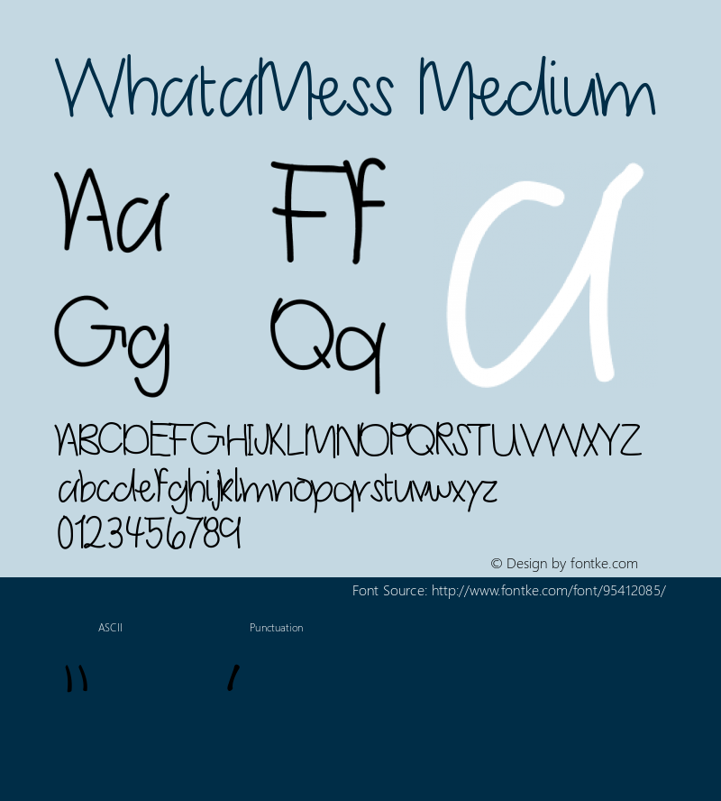 WhataMess Version 001.000 Font Sample