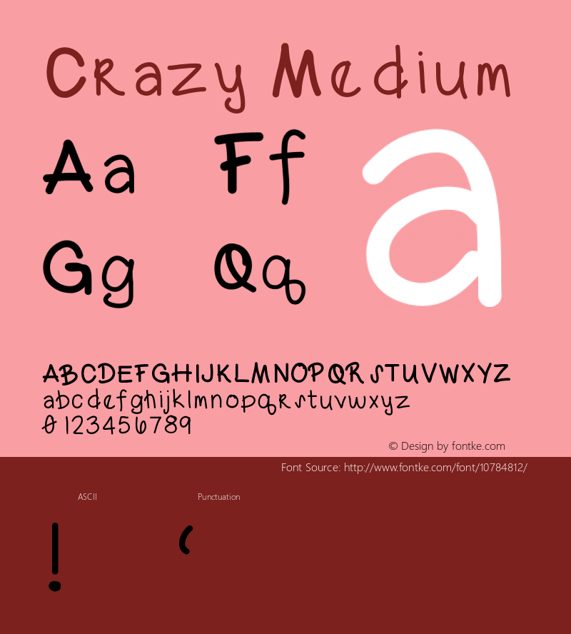 Crazy Medium Version 001.000 Font Sample