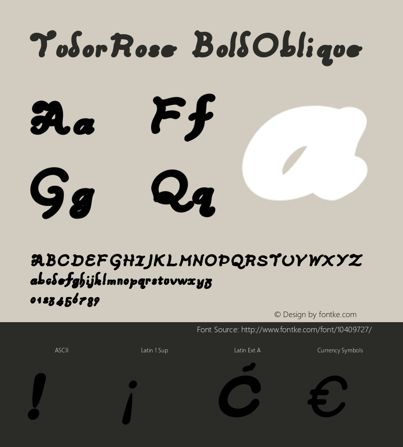 TudorRose BoldOblique Version 001.000 Font Sample