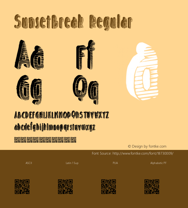 SunsetBreak Regular Version 1.00 January 1, 2017, initial release Font Sample