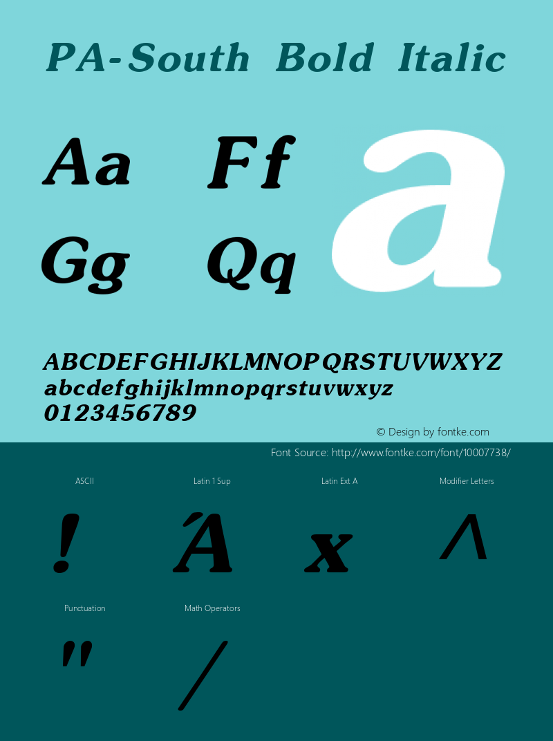 PA-South Bold Italic Version 1.0 Font Sample
