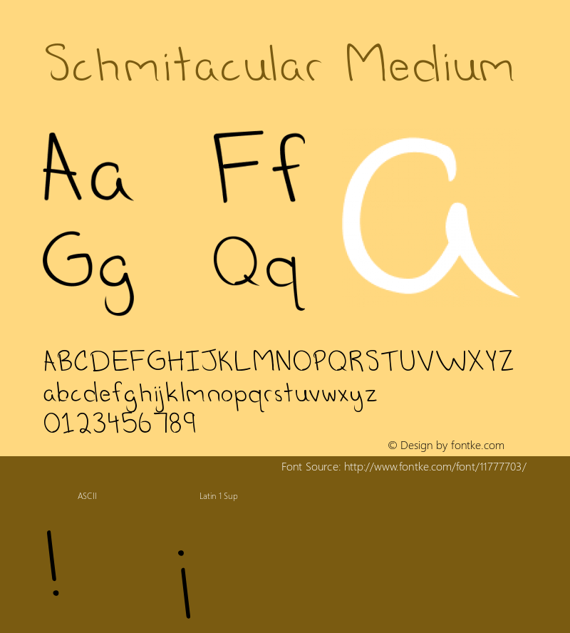 Schmitacular Medium Version 1 Font Sample