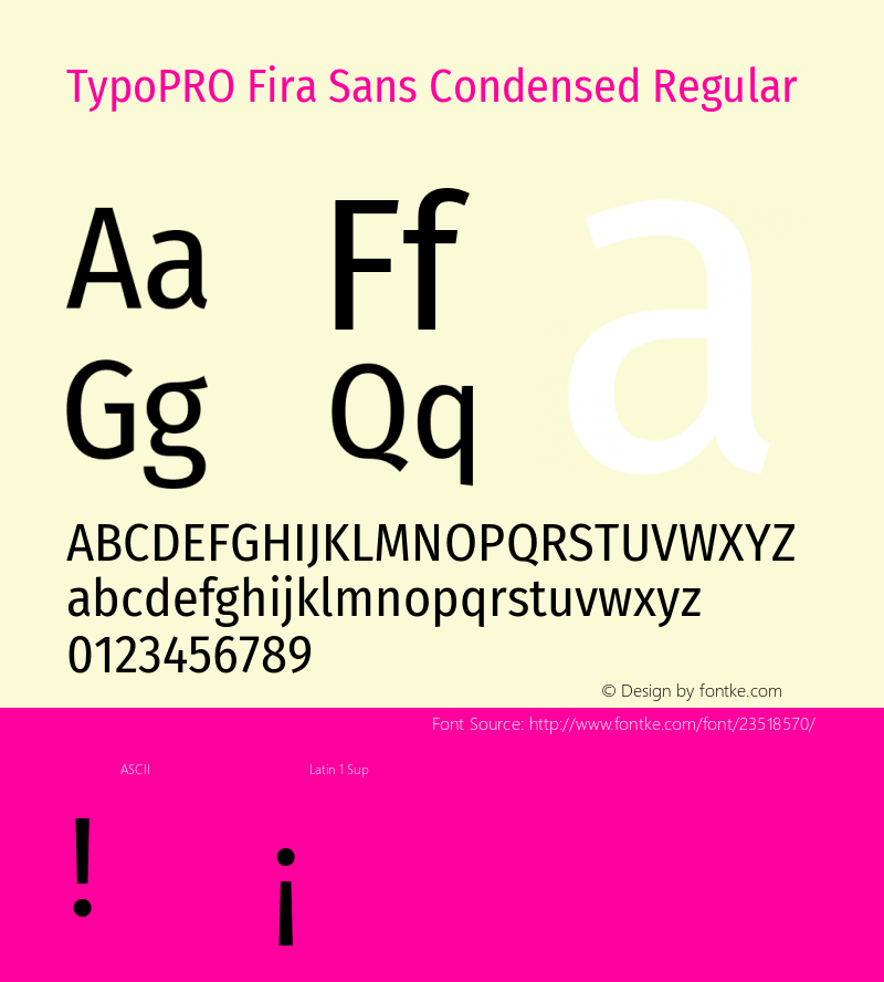 TypoPRO Fira Sans Condensed Regular Version 4.203;PS 004.203;hotconv 1.0.88;makeotf.lib2.5.64775 Font Sample