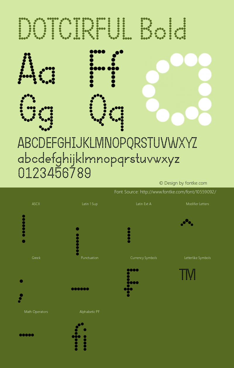 DOTCIRFUL Bold Version 1.00 June 9, 2014, initial release Font Sample