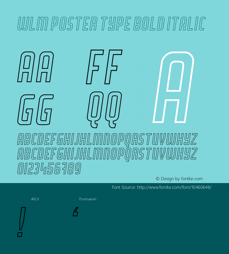 WLM Poster Type Bold Italic Version 1.0 Font Sample