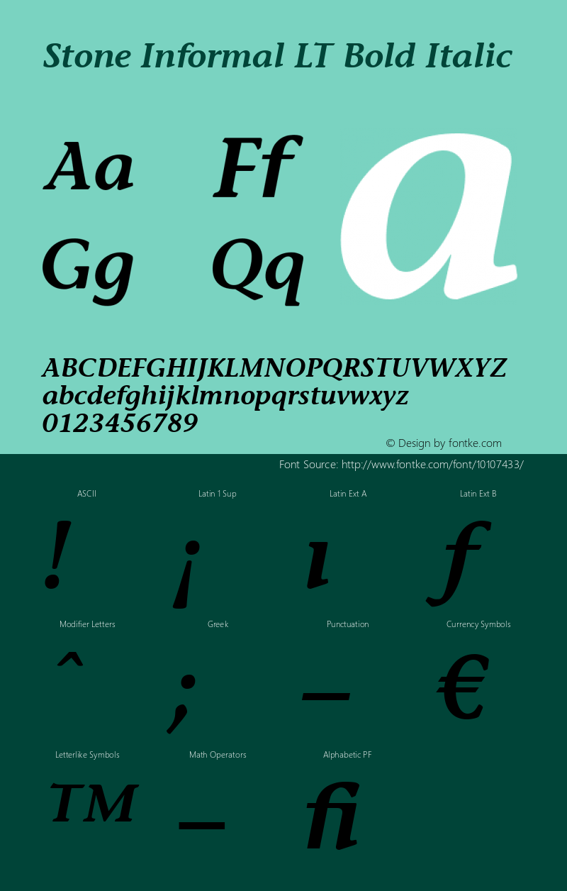 Stone Informal LT Bold Italic Version 6.1; 2002 Font Sample