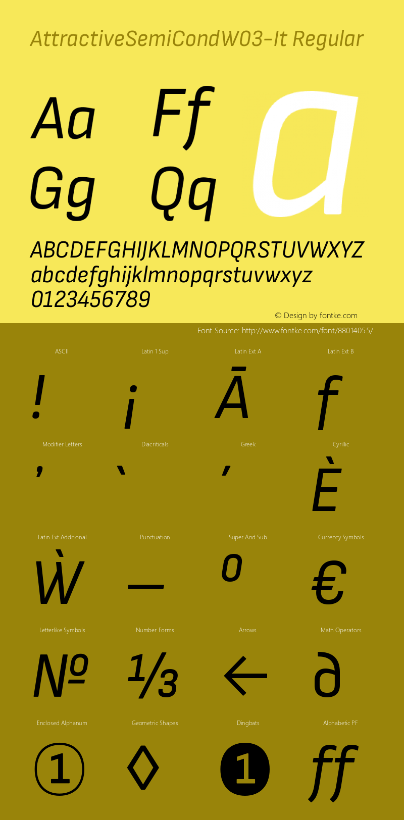 AttractiveSemiCond W03 Italic Version 3.001 Font Sample