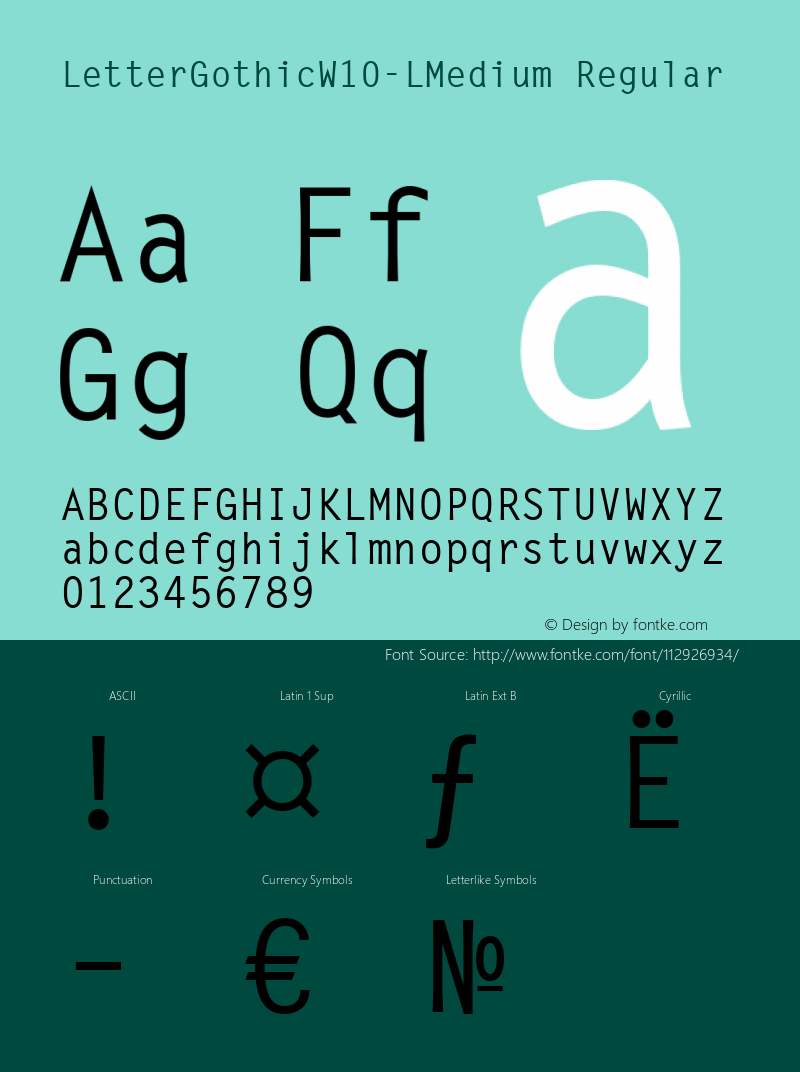 Letter Gothic W10 L Medium Version 1.1 Font Sample