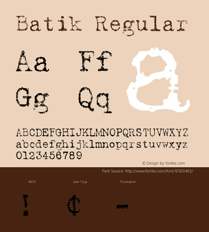 Batik Regular Macromedia Fontographer 4.1 9/18/2004 Font Sample