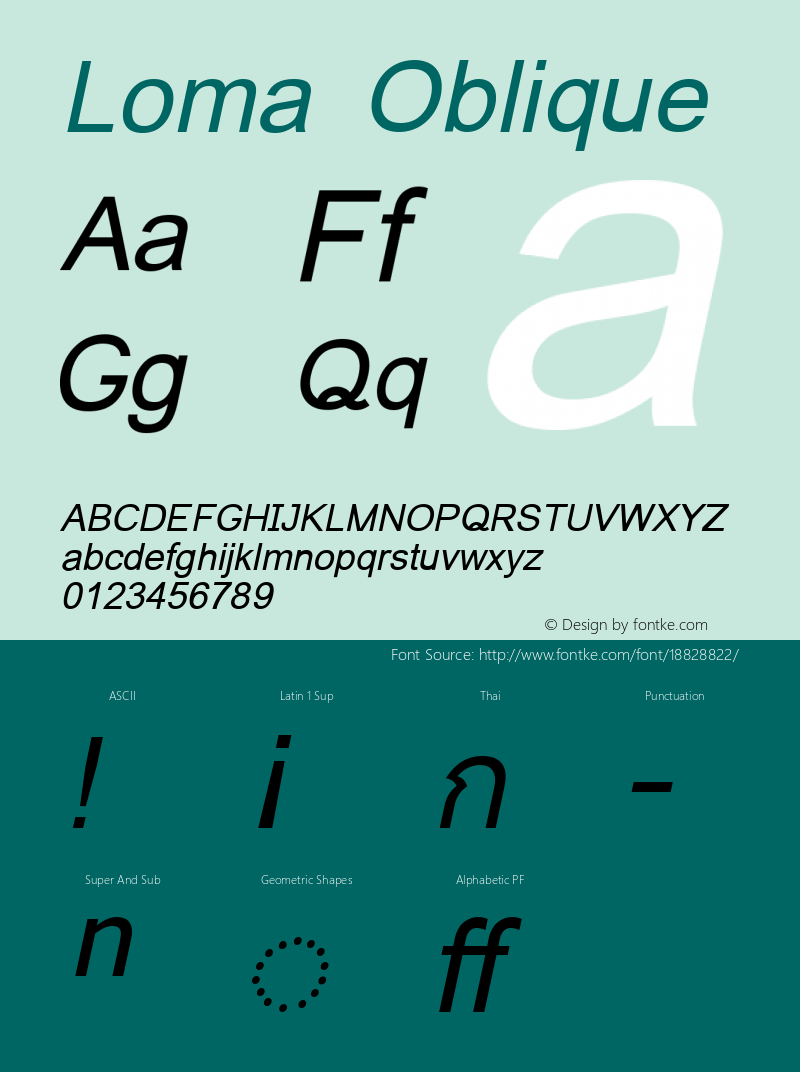 Loma Oblique Version 0.9.15: 2009-07-22 Font Sample