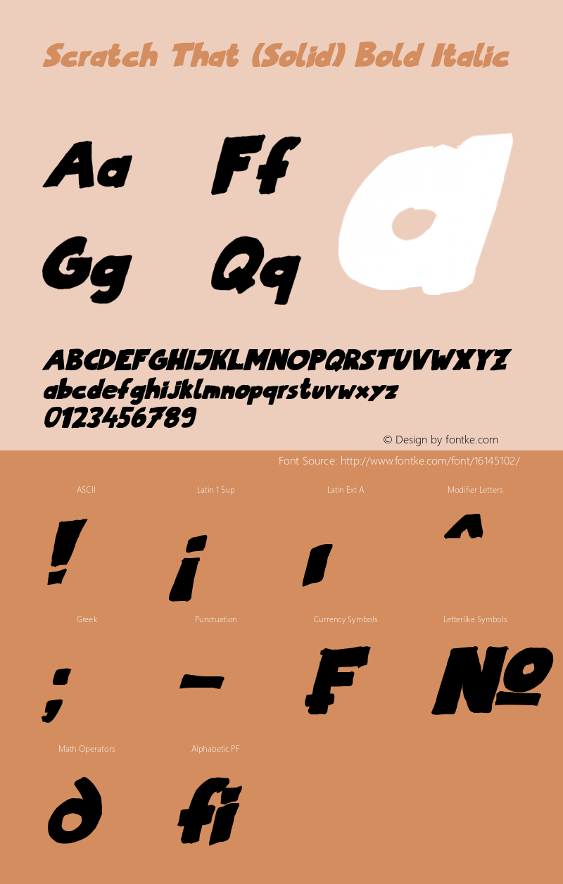 Scratch That (Solid) Bold Italic Version 1.00 January 5, 2016, initial release Font Sample