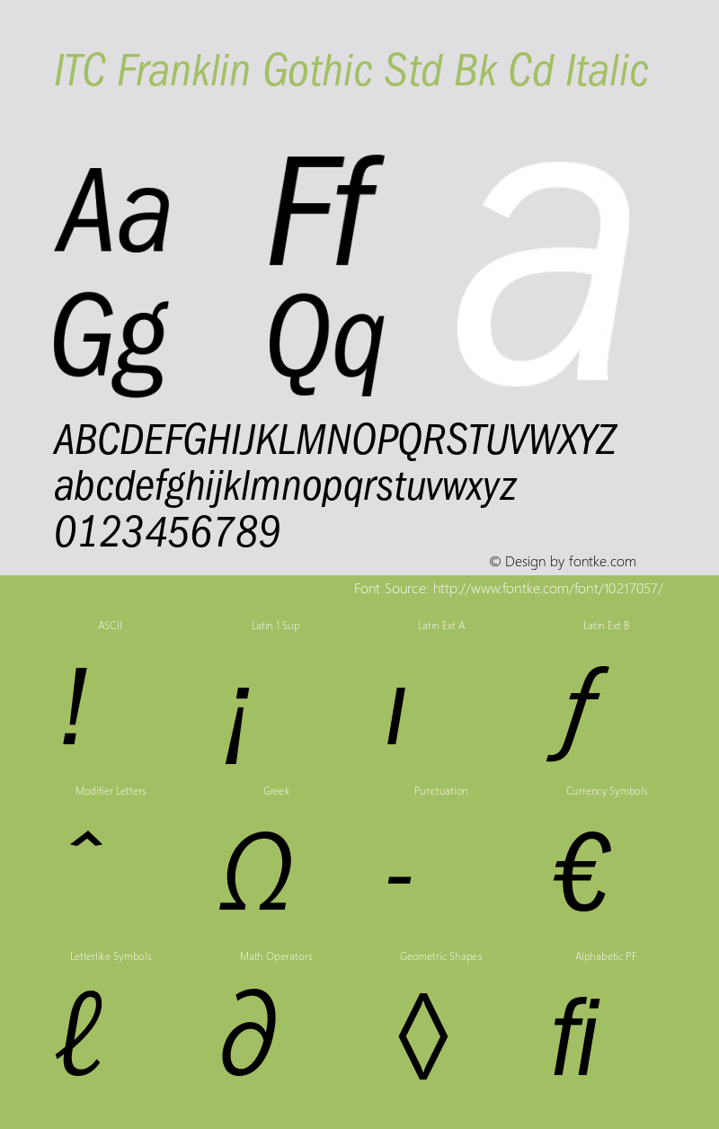 ITC Franklin Gothic Std Bk Cd Italic Version 2.031;PS 002.000;hotconv 1.0.50;makeotf.lib2.0.16970 Font Sample