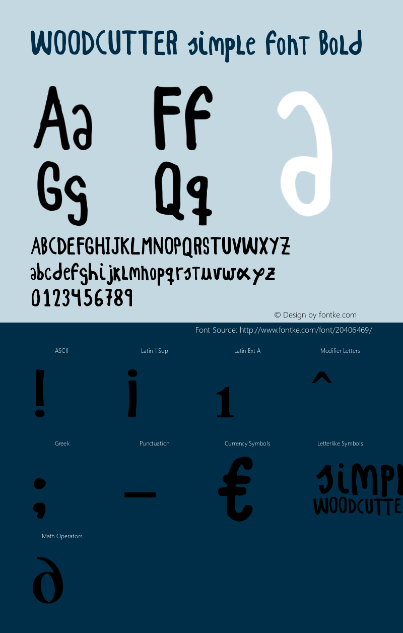 WOODCUTTER simple font Bold Version 1.00 February 25, 2014, initial release Font Sample