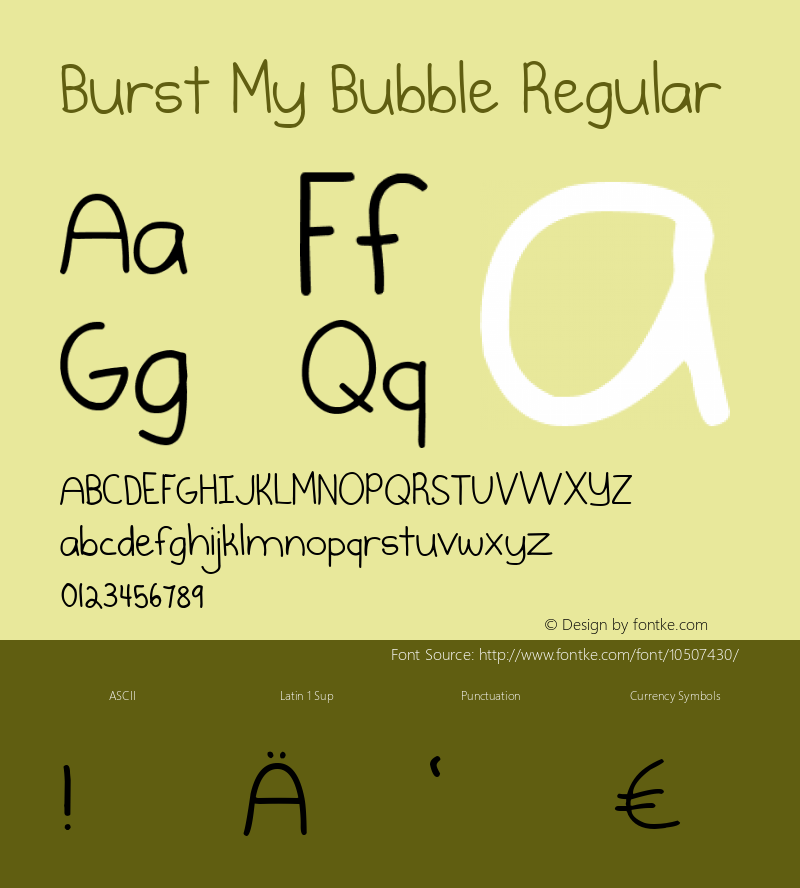 Burst My Bubble Regular Version 1.000 2013 initial release Font Sample