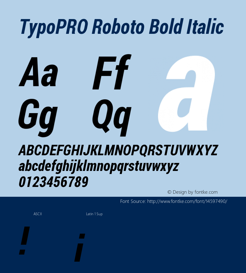 TypoPRO Roboto Bold Italic Version 1.200311; 2013 Font Sample