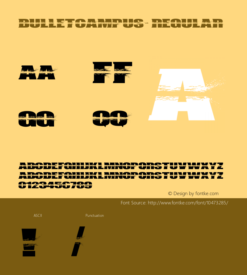 BULLETCAMPUS> Regular Version 001.000 Font Sample