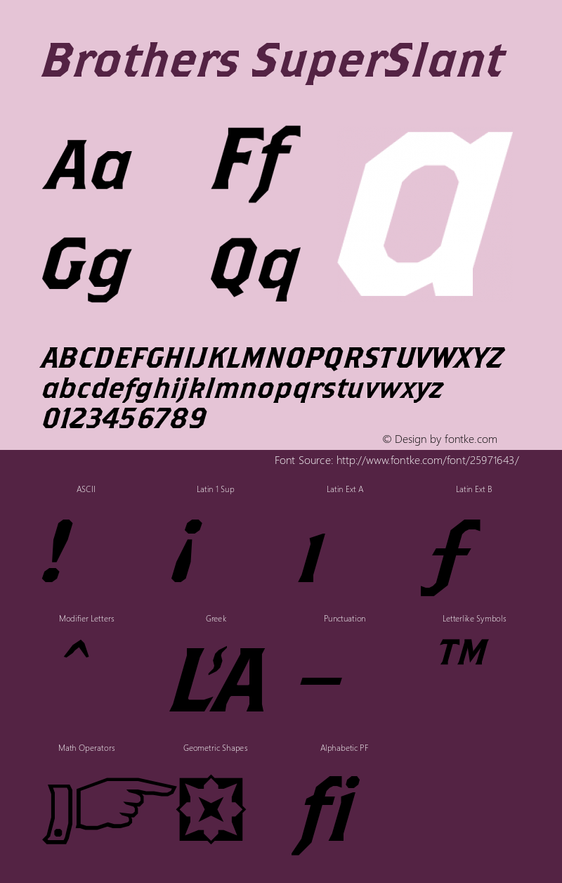 BrothersSuperSlant Version 001.000 Font Sample