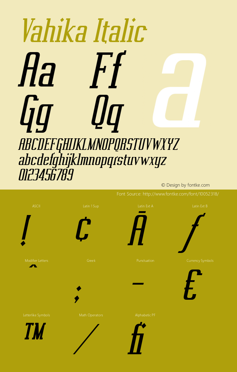 Vahika Italic Version 1.0; 2000; initial release Font Sample