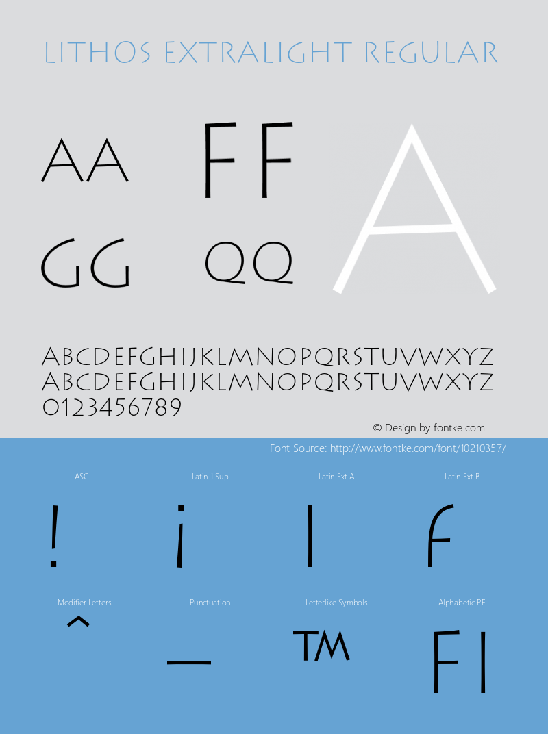 Lithos ExtraLight Regular 001.000 Font Sample