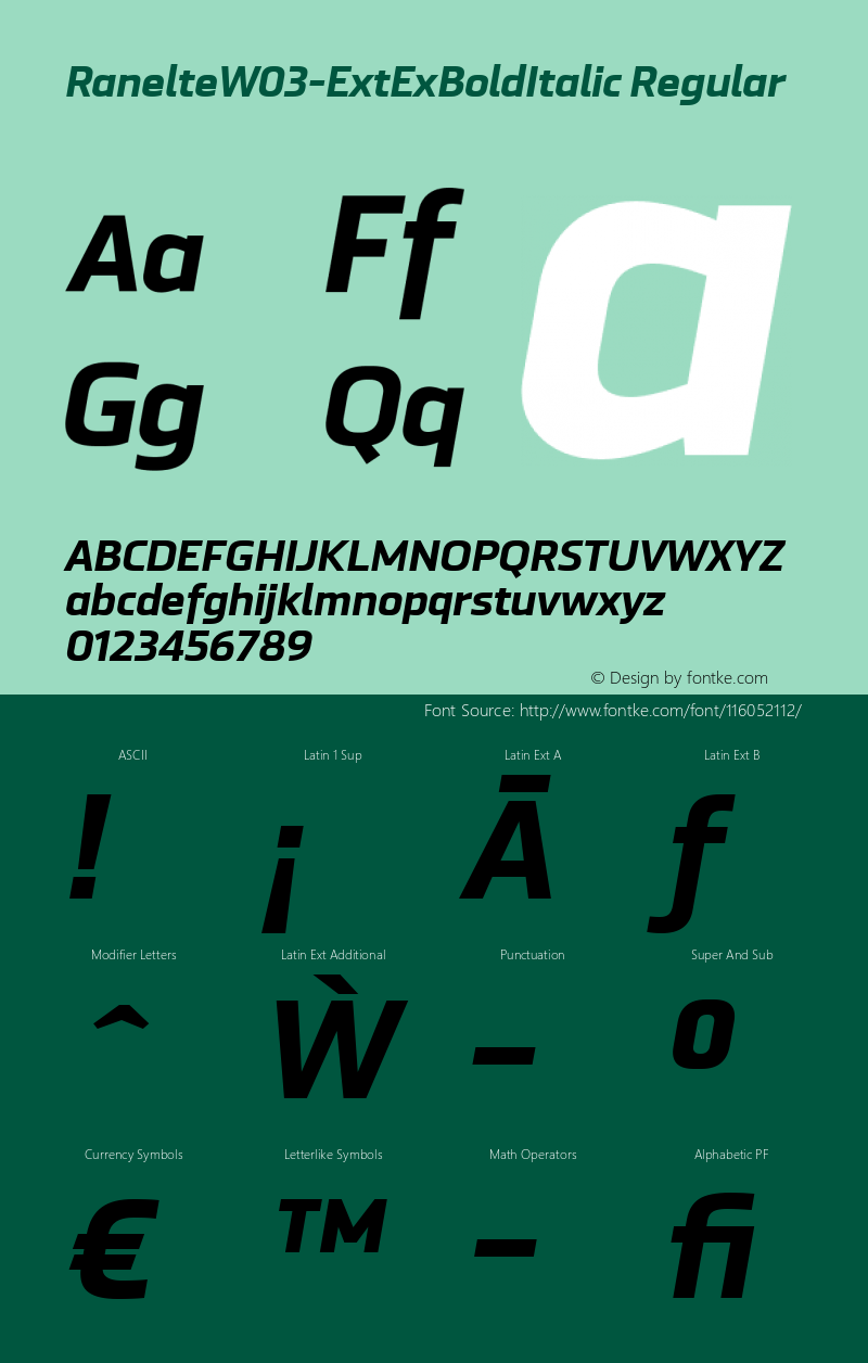 Ranelte W03 Ext ExBold Italic Version 1.00 Font Sample