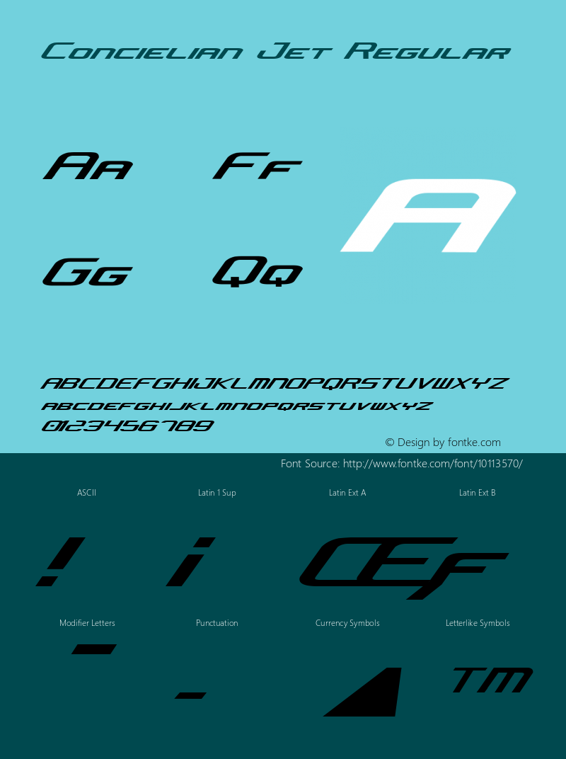 Concielian Jet Regular Version 2.0; 2003; initial release Font Sample