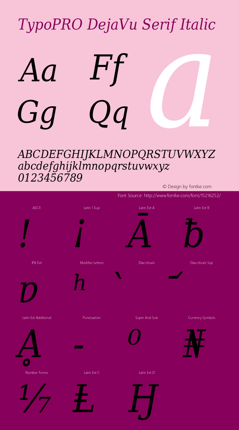 TypoPRO DejaVu Serif Italic Version 2.34 Font Sample