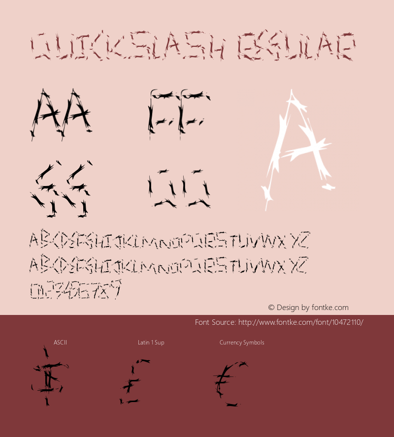 QuickSlash Regular Version 1.00 February 8, 2013, initial release Font Sample