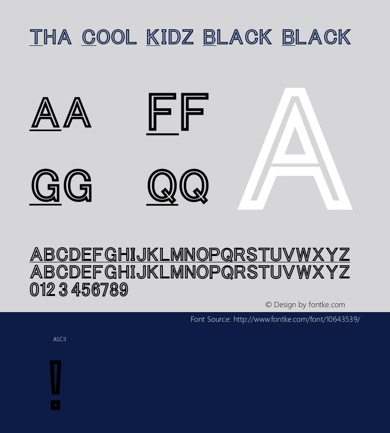 Tha Cool Kidz Black Black Version 1.00 2015 Font Sample