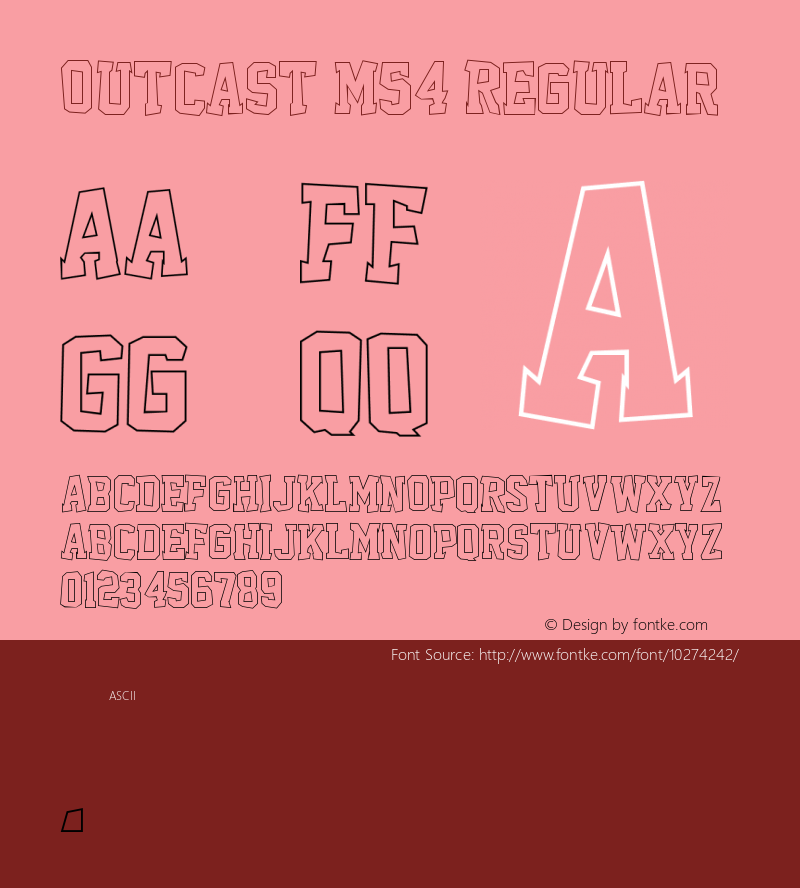 Outcast M54 Regular Version 1.00304 February 26, 2010, initial release Font Sample