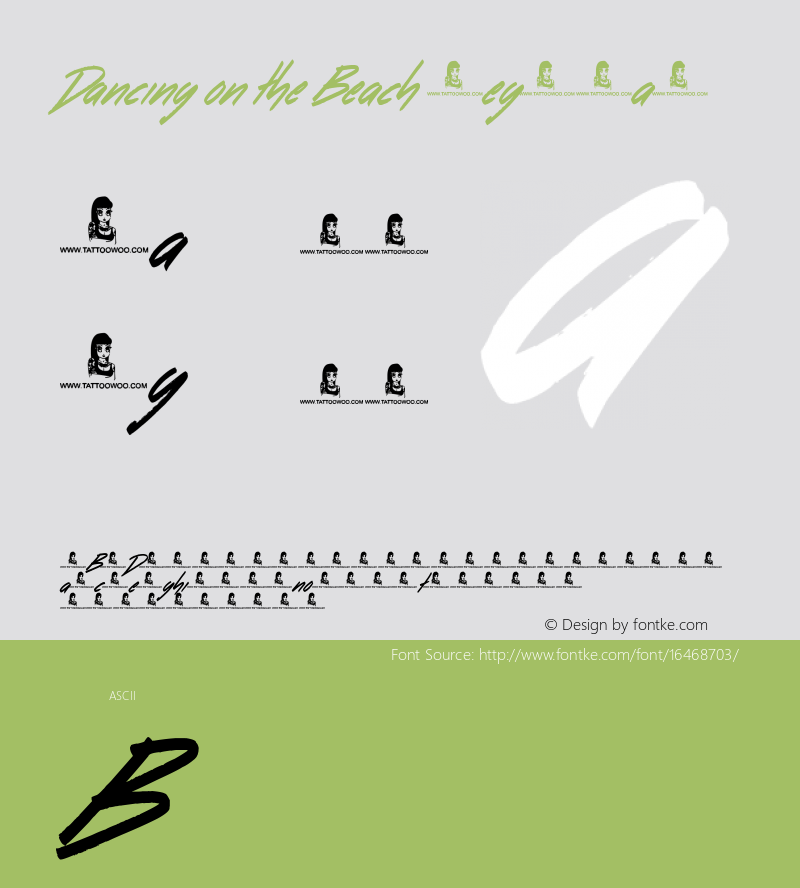 Dancing on the Beach Regular Version 1.00 February 25, 2016, initial release Font Sample