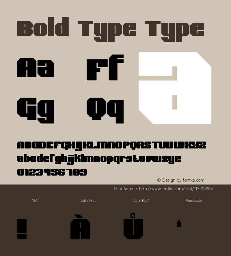 Bold Type Type Version 1.0 Font Sample