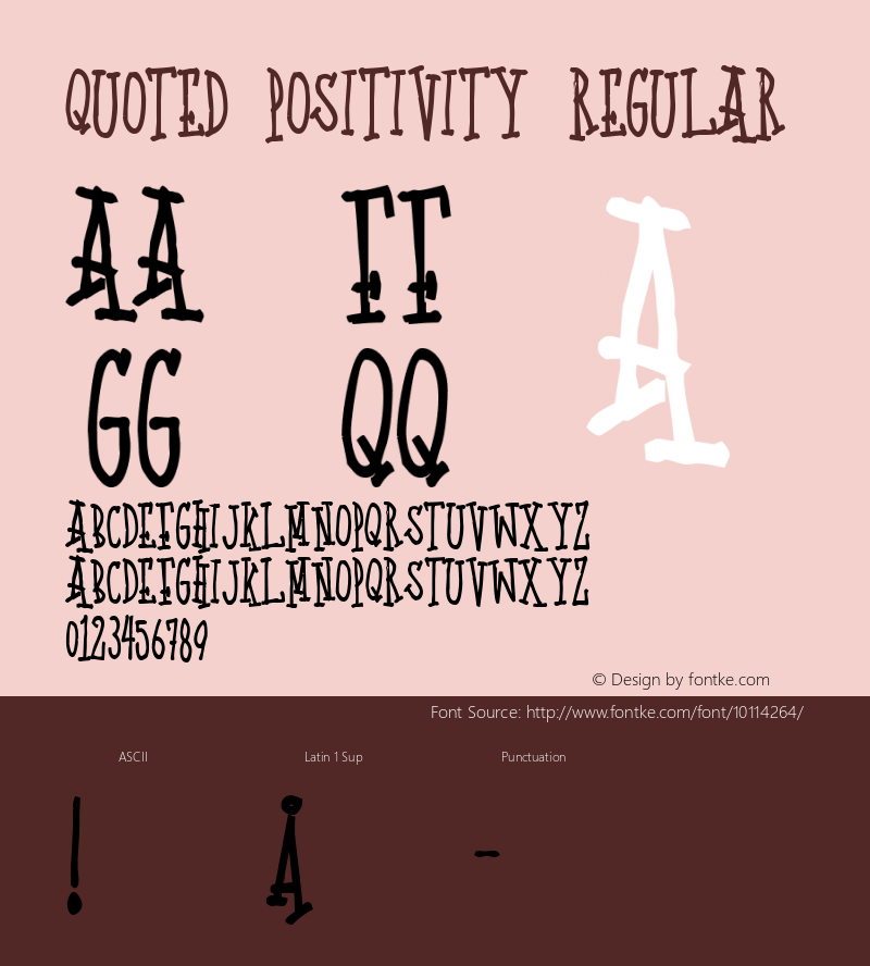Quoted Positivity Regular 2 Font Sample