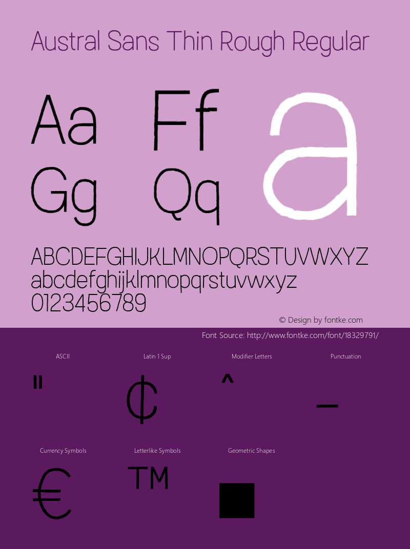 Austral Sans Thin Rough Regular Version 1.000 Font Sample
