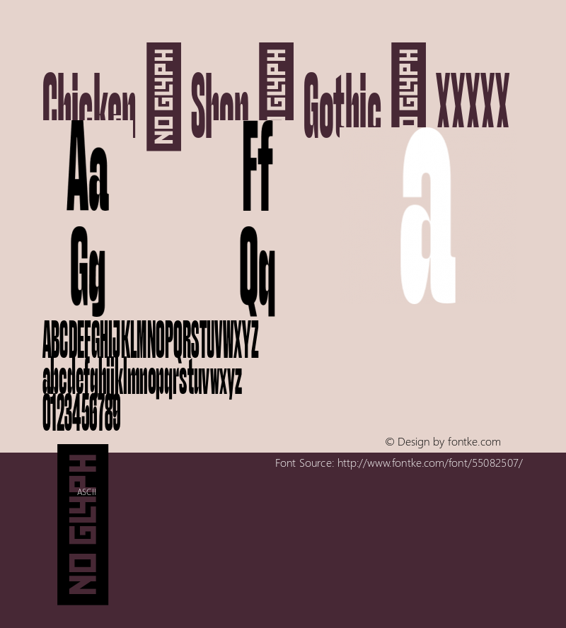 ChickenShopGothic-XXXXX Version 1.000 Font Sample