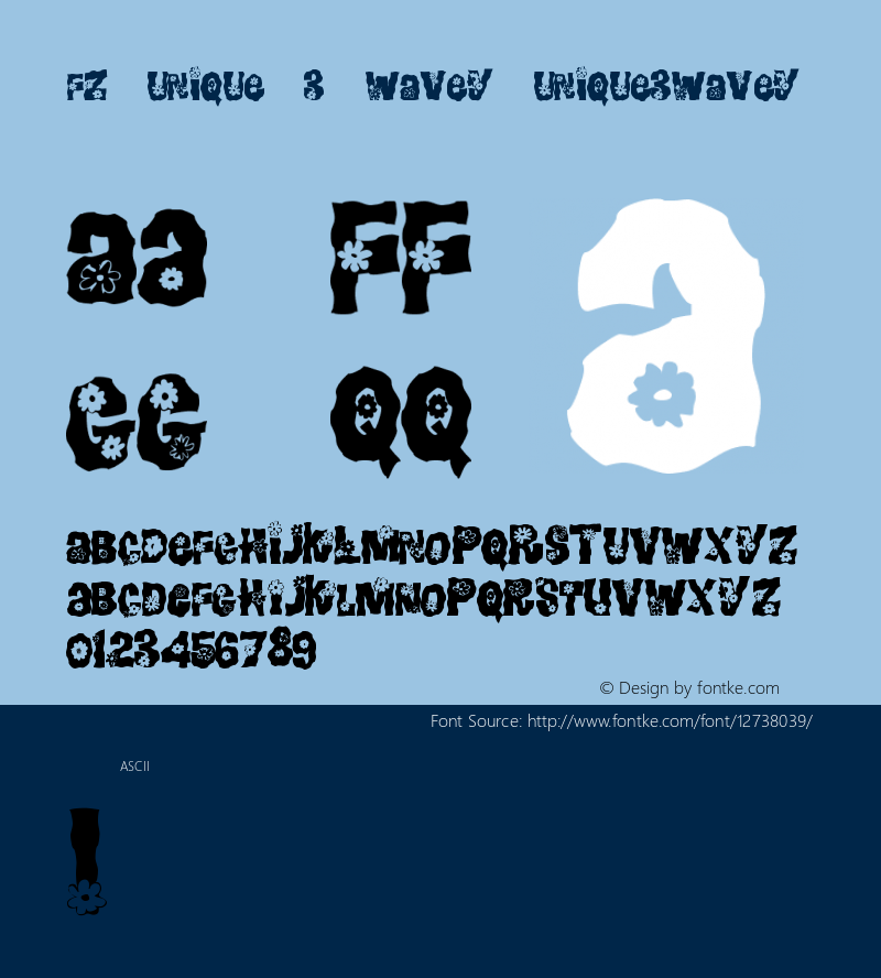 FZ UNIQUE 3 WAVEY UNIQUE3WAVEY Version 1.000 Font Sample