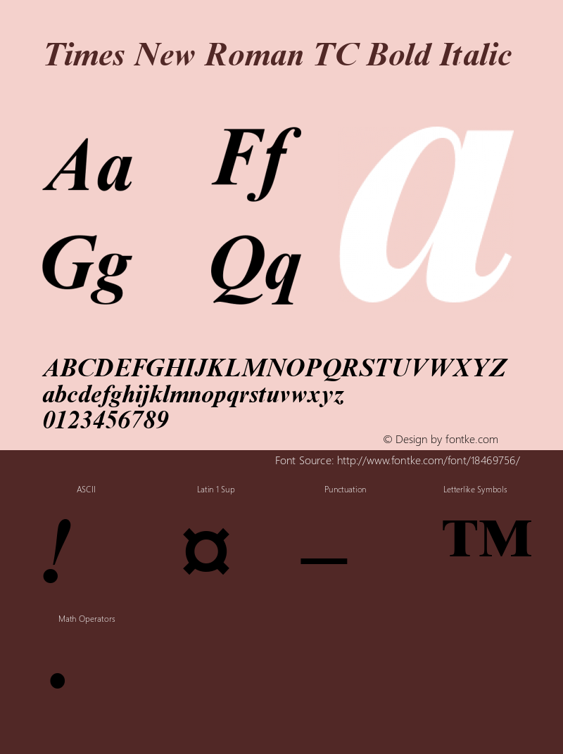 Times New Roman TC Bold Italic Version 1.0 - November 1992 Font Sample