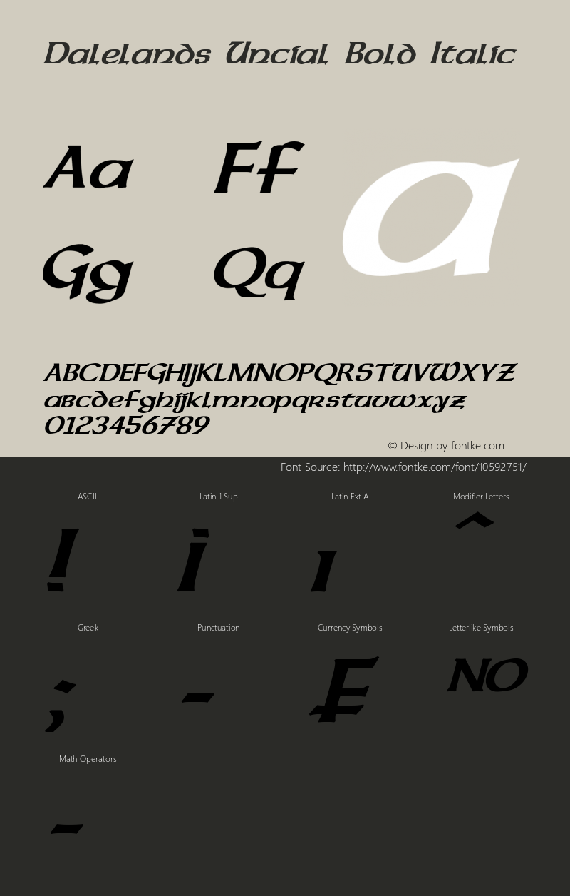 Dalelands Uncial Bold Italic Version 1.50 September 5, 2014 Font Sample