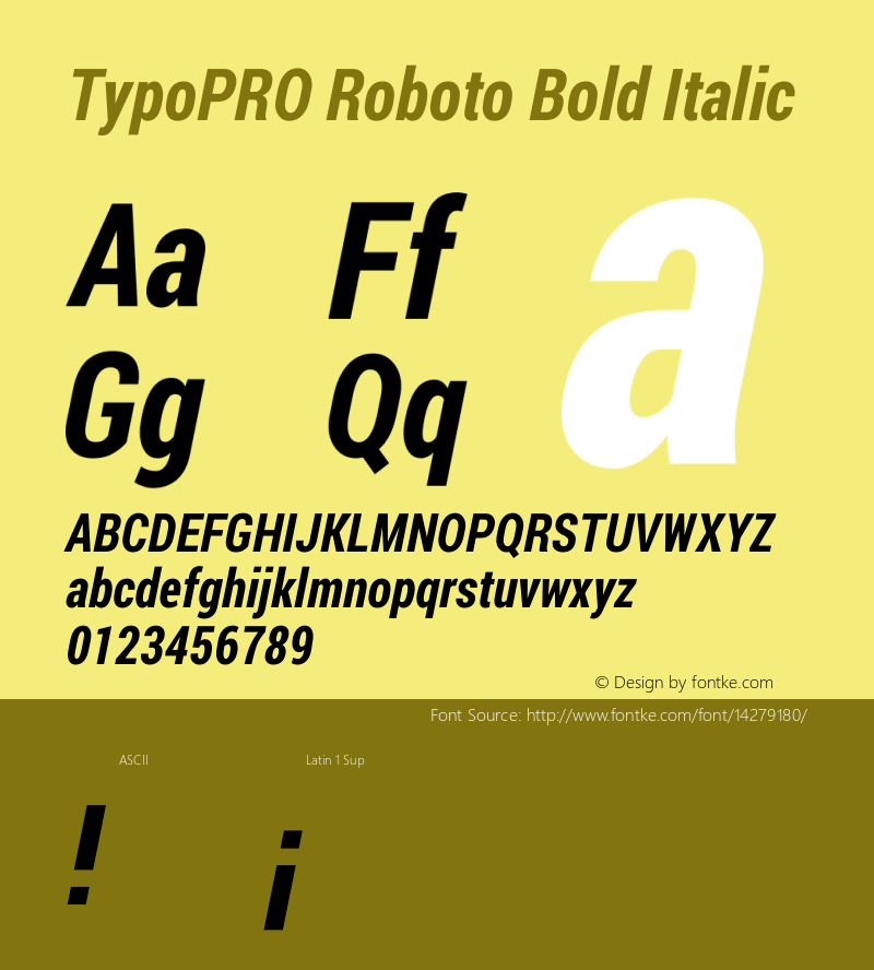 TypoPRO Roboto Bold Italic Version 1.200311; 2013 Font Sample