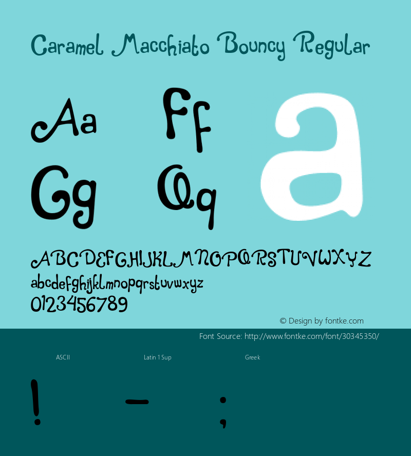 Caramel Macchiato Bouncy Version 1.00;May 26, 2019;FontCreator 11.5.0.2427 64-bit Font Sample