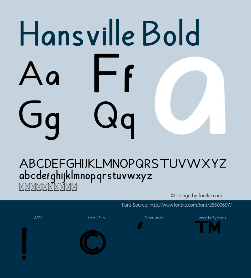 Hansville Bold Version 1.002;Fontself Maker 3.1.1 Font Sample