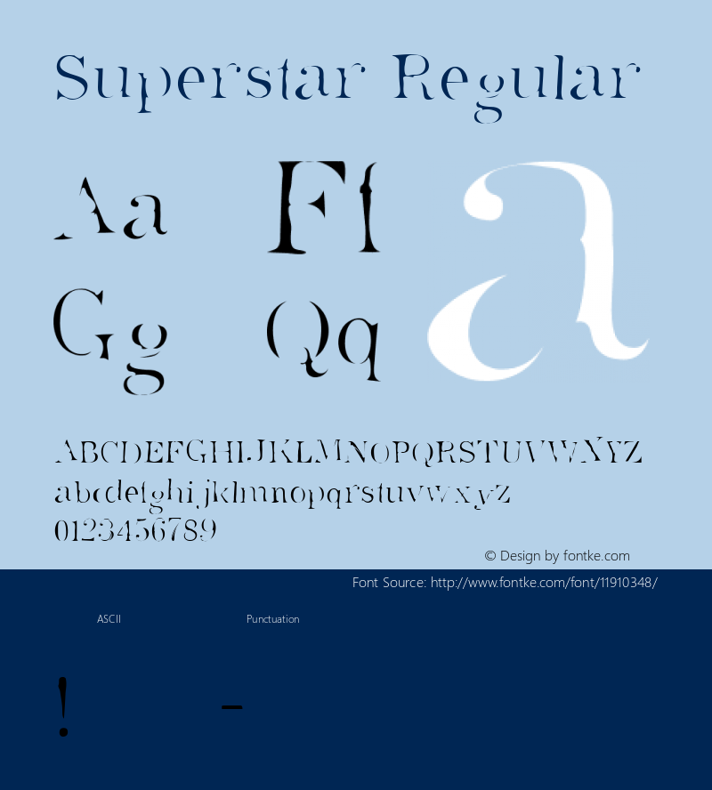 Superstar Regular Superstar version1.0 Font Sample