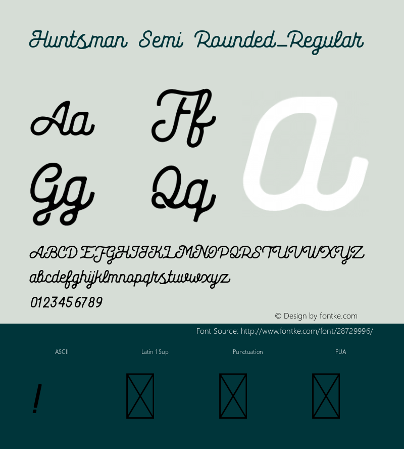 Huntsman Semi Rounded-Regular Version 1.002;Fontself Maker 3.1.1 Font Sample