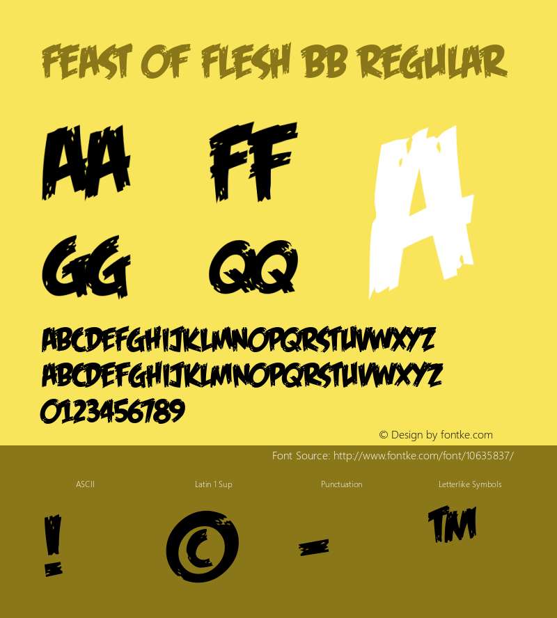 Feast of Flesh BB Regular Macromedia Fontographer 4.1 9/27/2005 Font Sample